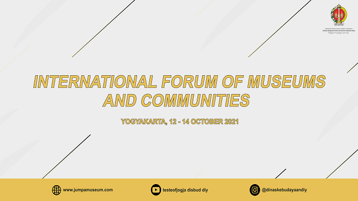 The International Forum of Museums and Communities 2021 Day 1