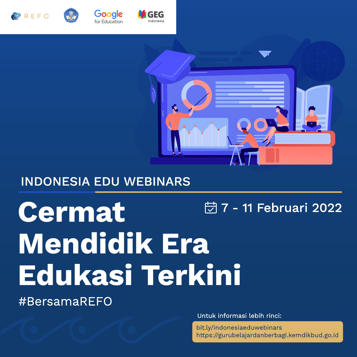 Indonesia Edu Webinars 7-11 Februari 2022 Indonesia Edu Webinars 7-11 Februari 2022