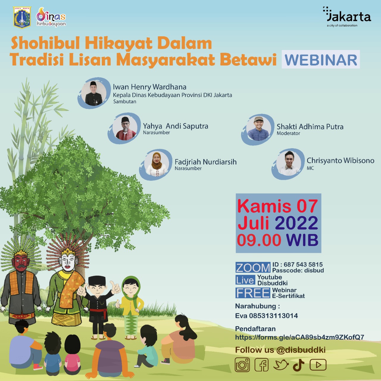 Webinar Publikasi Aktivitas Pelindungan Kebudayaan - Shohibul Hikayat Dalam Tradisi Lisan Masyarakat Betawi