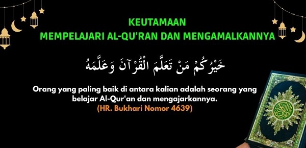 Hadits Keutamaan Belajar Al-Qur’an