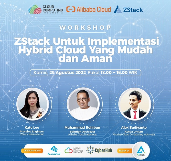 Webinar ZStack Untuk Implementasi Hybrid Cloud Yang Mudah dan Aman Webinar ZStack Untuk Implementasi Hybrid Cloud Yang Mudah dan Aman