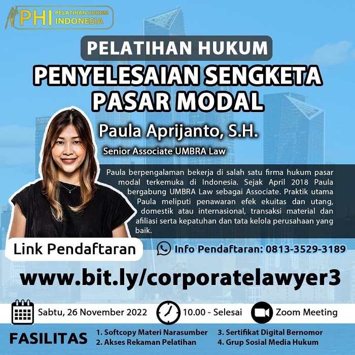 Pelatihan Hukum: Penyelesaian Sengketa Pasar Modal Pelatihan Hukum: Penyelesaian Sengketa Pasar Modal