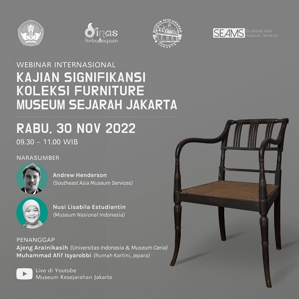 Webinar "Kajian Signifikansi Koleksi Furniture Museum Sejarah Jakarta"