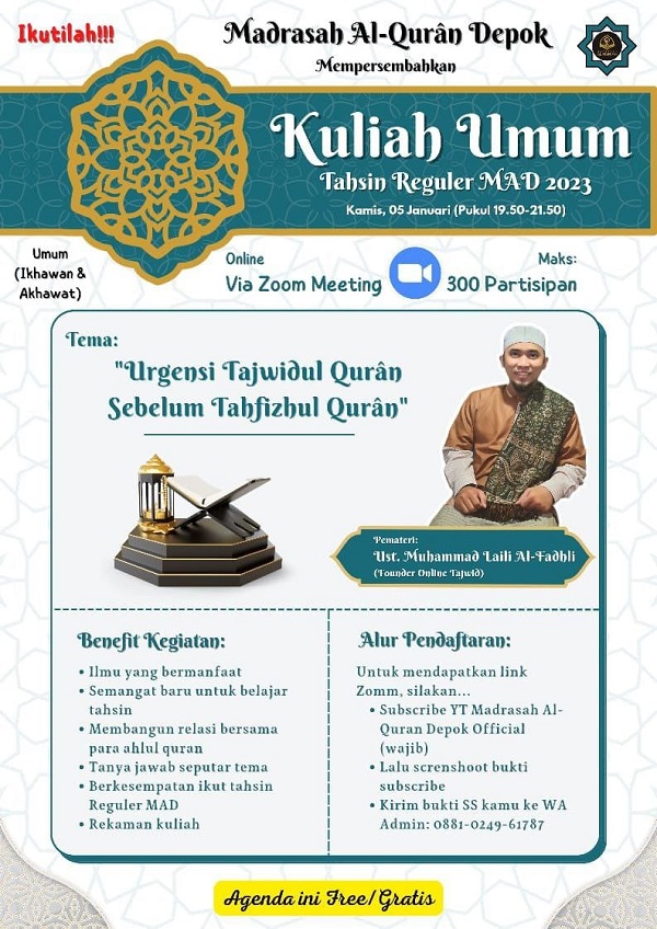 Kuliah Umum "Urgensi Tajwîdul Qurân Sebelum Tahfîzhul Qurân"