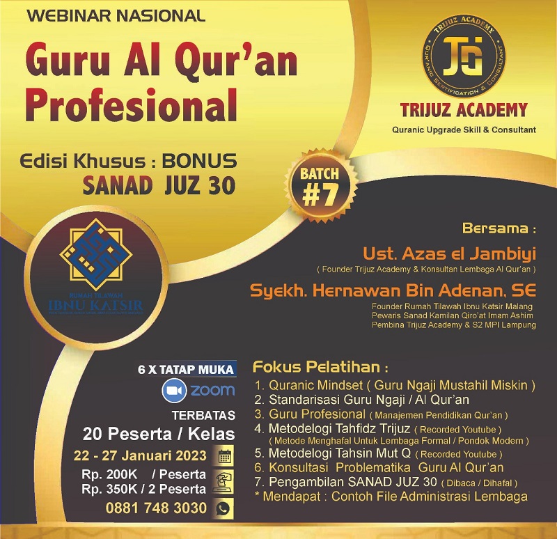 WEBINAR Guru Al Qur'an Profesional & Kelas Mahir Nahwu-Shorof WEBINAR Guru Al Qur'an Profesional & Kelas Mahir Nahwu-Shorof