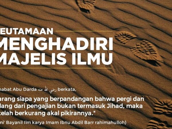 Keutamaan Menghadiri Majelis Ilmu