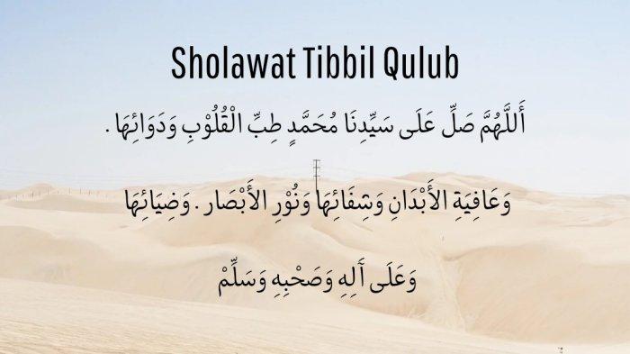 Shalawat Tibbil Qulub: Keistimewaan dan Cara Membacanya