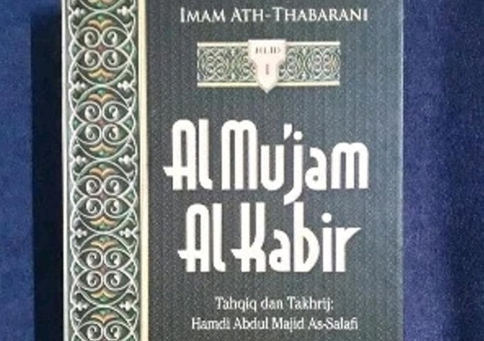 Ulasan Kitab, Download dan Ijazah Khusus Kitab Mu'jam Imam Thabrani