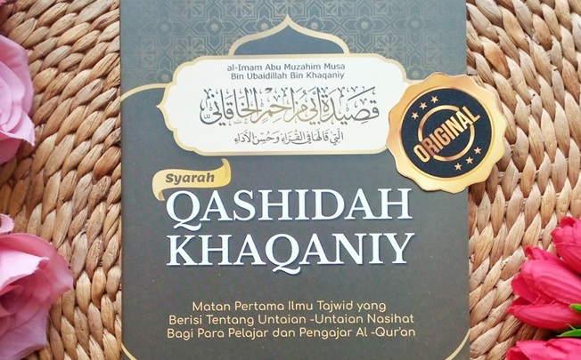 Ulasan Kitab, Download dan Ijazah Khusus Kitab Matn Tajwid: Qasidah Al-Khaqaniyah