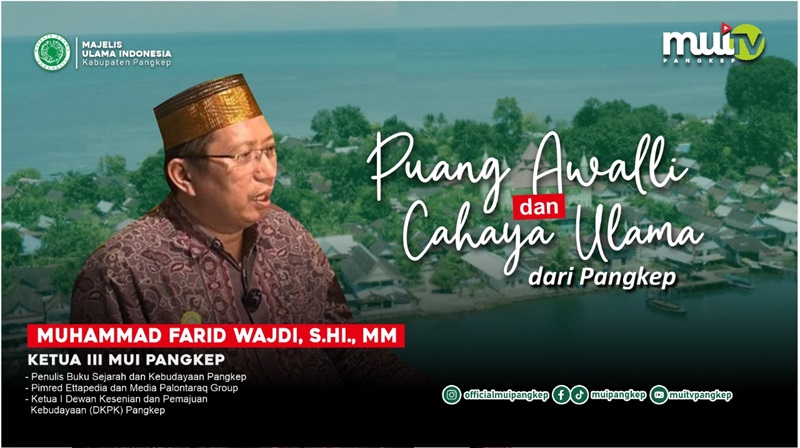 Puang Awalli dan Cahaya Ulama dari Pangkep Puang Awalli dan Cahaya Ulama dari Pangkep
