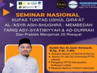 SEMINAR NASIONAL - Kupas tuntas 10 Qira'at Mutawatir dan 20 Al-ʿAsyrash-Shughra