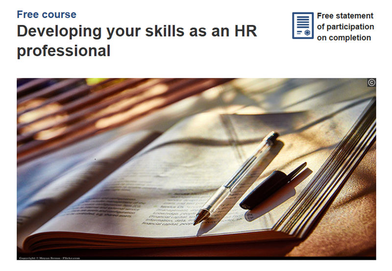 Free Course "Developing Your Skills as an HR Professional" OpenLearn The Open University Free Course "Developing Your Skills as an HR Professional" OpenLearn The Open University