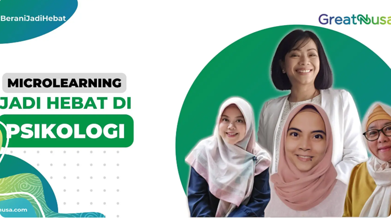 Microlearning Jadi Hebat di Psikologi Microlearning Jadi Hebat di Psikologi