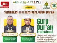 Pelatihan Sertifikasi Internasional Guru Al-Qur'an Angkatan #5