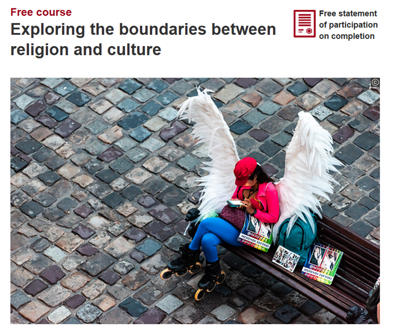 Free Course: Exploring the Boundaries between Religion and Culture Free Course: Exploring the Boundaries between Religion and Culture