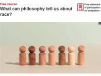 Free Course: What can Philosophy tell us about Race? and Free Course: Historical Perspectives on Race